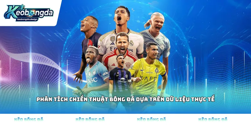 Phân tích chiến thuật bóng đá dựa trên dữ liệu thực tế